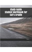 Study Guide Student Workbook for Cat's Cradle