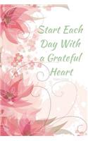 Start Each Day with a Grateful Heart Sermon Journal