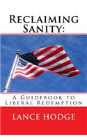 Reclaiming Sanity