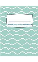 Handwriting Practice Notebook: Light blue with white wavy lines design 100 pages of handwriting practice for back to school(4 Handwriting Practice Notebooks for Kindergarten First Grade Second Grade)