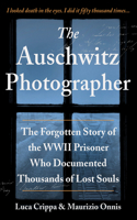 Auschwitz Photographer