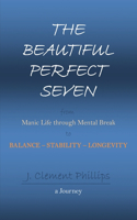 Beautiful Perfect Seven