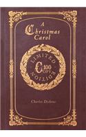 A Christmas Carol (100 Copy Limited Edition)