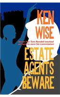 Estate Agents Beware