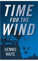 Time for the Wind