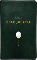 Ultimate Golf Journal