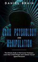 Dark psychology and manipulation