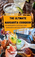 Ultimate Margarita Cookbook