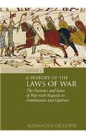 History of the Laws of War: Volume 1