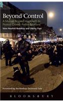 Beyond Control: A Mutual Respect Approach to Protest Crowd-Police Relations
