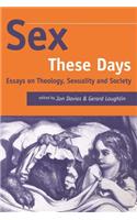 Sex These Days