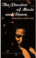 The Passion of Music and Dance