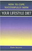 Your Lifestyle Diet