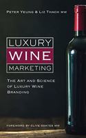 Luxury Wine Marketing