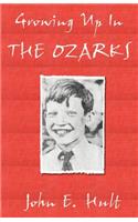 Growing Up in the Ozarks
