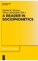 A Reader in Sociophonetics