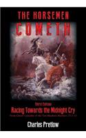 Horsemen Cometh 3rd Edition