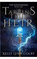 Tarbin's True Heir