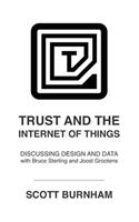 Trust and the Internet of Things