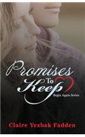 Promises to Keep