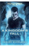 A Kingdom's Fall
