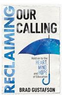 Reclaiming Our Calling