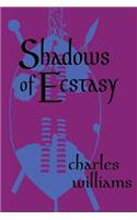 Shadows of Ecstasy