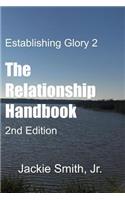 Establishing Glory 2: The Relationship Handbook (2nd Edition)(2 Establishing Glory)
