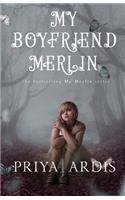 My Boyfriend Merlin