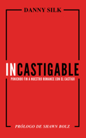 Incastigable