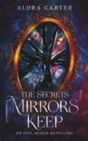 The Secrets Mirrors Keep