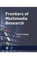 Frontiers of Multimedia Research