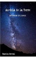 Les Portes de l'Infini: (1 Au-Del? de la Terre)