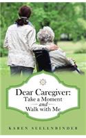 Dear Caregiver