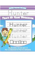 Hunter Letter Tracing for Kids Trace My Name Workbook