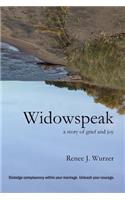 Widowspeak: A Story of Grief and Joy