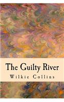 The Guilty River
