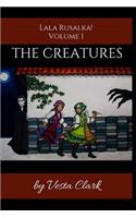 The Creatures