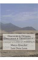Discours & Détails (Discursos & Detalles) # 1