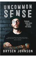 Uncommon Sense