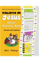Believe In Jesus Senior Activity Book