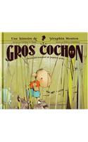 Gros Cochon