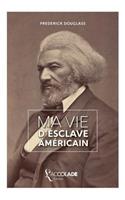 Ma Vie d'Esclave Américain