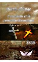 L'exorcisme et la possession demoniaque