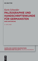 Paläographie Und Handschriftenkunde Für Germanisten