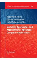 Modeling Approaches and Algorithms for Advanced Computer Applications