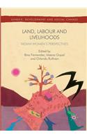 Land, Labour and Livelihoods