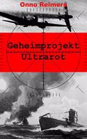 Geheimprojekt Ultrarot