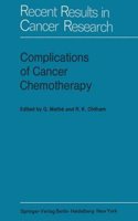 Complications of Cancer Chemotherapy