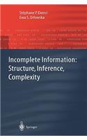 Incomplete Information: Structure, Inference, Complexity